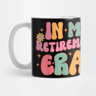 Groovy Retro In My Retirement Era Funny Teacher Retired 2024 T-Shirt Mug